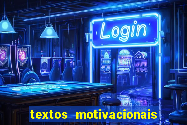 textos motivacionais para equipes